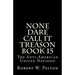None Dare Call It Treason Book 15: The Anti-American United Nations!