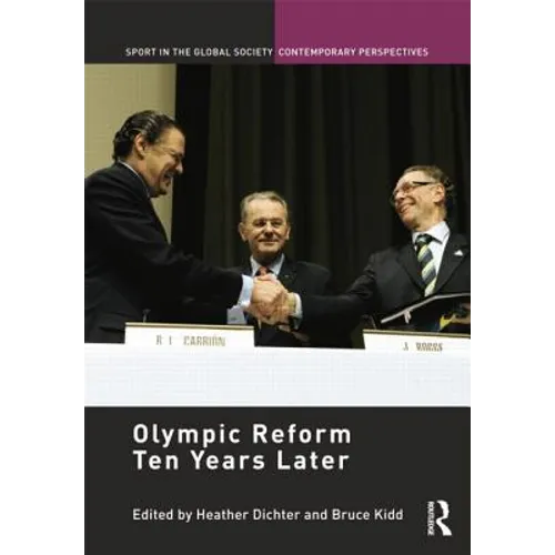 Olympic Reform Ten Years Later