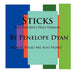 Sticks--The For Boys Only Version--Because Sticks Are Also People