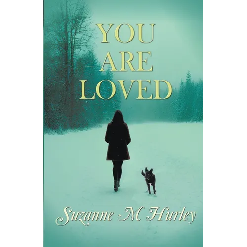 You Are Loved