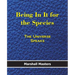 Being in It for the Species: The Universe Speaks (Paperback)