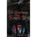 The Darkness That Binds Us