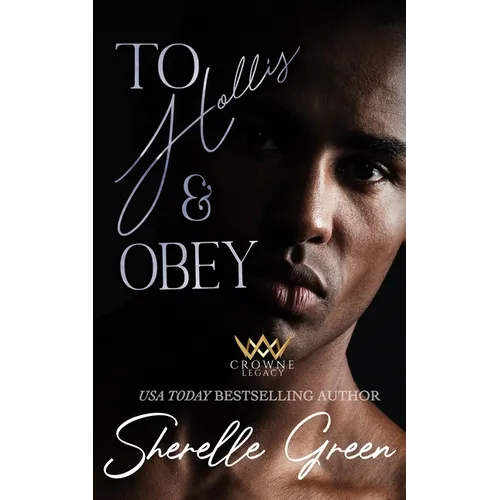 To Hollis and Obey