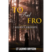 To and Fro: Kelsey's Journey