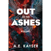 Out of the Ashes