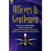 Officers & Gentlemen: Two Accounts of British Officers During the Peninsula War