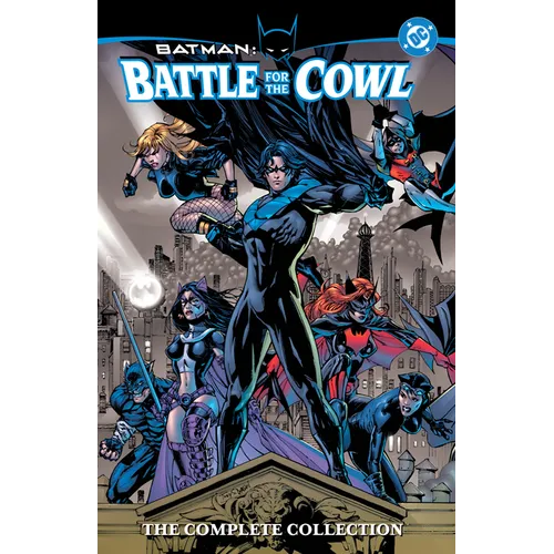 Batman: Battle for the Cowl - The Complete Collection