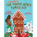The Gingerbread House Jack's Family Ate