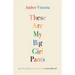 These Are My Big Girl Pants: Poetry and Paintings on Womanhood