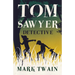 Tom Sawyer, Detective