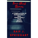 True Ghost Stories: A compilation of horrifyingly real, terrifyingly true ghost stories