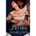 Lily Mine: A Historical Fantasy