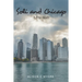 Soli and Chicago: A True Story