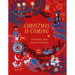 Christmas Is Coming: Traditions from Around the World