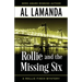 Rollie and the Missing Six: A Rollie Finch Mystery