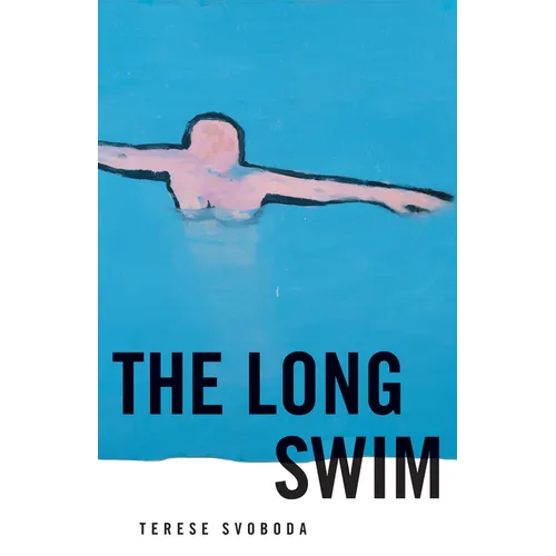 The Long Swim: Stories