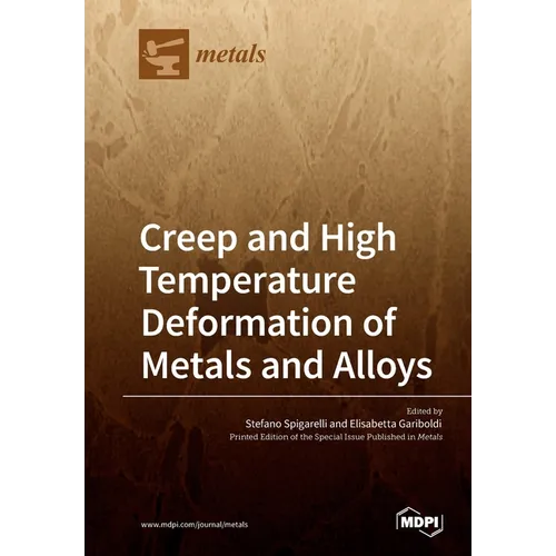 Creep and High Temperature Deformation of Metals and Alloys