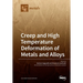 Creep and High Temperature Deformation of Metals and Alloys