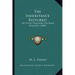 The Inheritance Restored: Or Plain Teaching On Bible Holiness (1880)