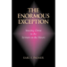 The Enormous Exception: Meeting Christ in the Sermon on the Mount
