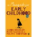 A Manifesto for Early Childhood
