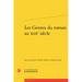 Les Genres Du Roman Au XIXe Siecle