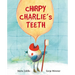 Chirpy Charlie's Teeth