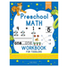 Preschool Math Workbook for Toddlers: Beginner Math Preschool Learning Book with Shapes, Numbers 1-10, Alphabet, Pre-Writing, Pre-Reading, and More fo