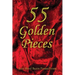 55 Golden Pieces