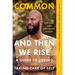 And Then We Rise: A Guide to Loving and Taking Care of Self