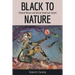 Black to Nature: Pastoral Return and African American Culture