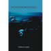 Tropomorphoses: Myths from the Evening of Humanity