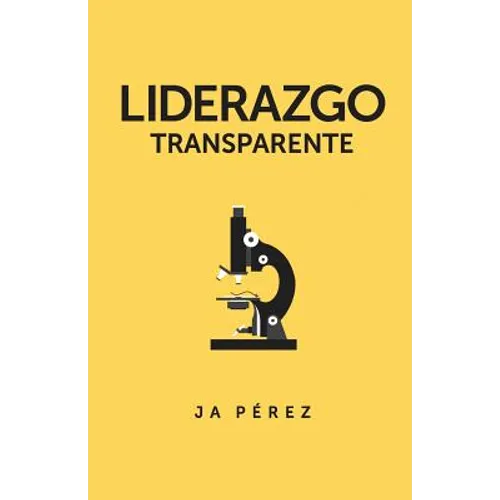 Liderazgo Transparente