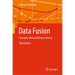Data Fusion: Concepts, Ideas and Deep Learning