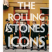 The Rolling Stones: Icons