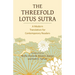 The Threefold Lotus Sutra: A Modern Translation for Contemporary Readers