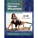 Reforming Human Movement