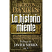 Historia Miente, La