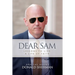Dear Sam: How to Live with Courageous Confidence