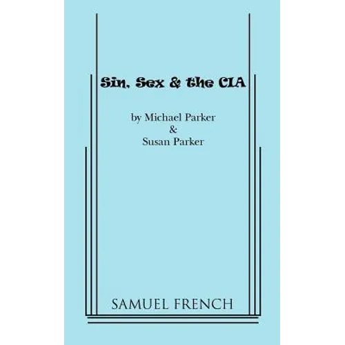Sin, Sex & the CIA