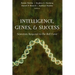 Intelligence, Genes, and Success: Scientists Respond to the Bell Curve