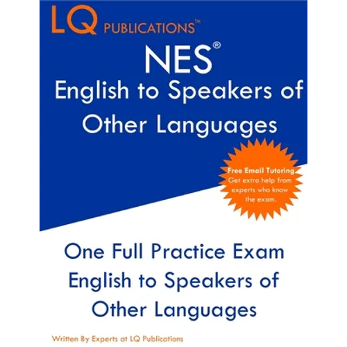 NES English to Speakers of Other Languages: One Full Practice Exam - Free Online Tutoring - Updated Exam Questions