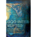 God Interrupted: Heresy and the European Imagination Between the World Wars