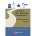 The Path to More Sustainable Energy Systems: How Do We Get There from Here?