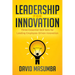 Leadership for Innovation: Three Essential Skill Sets for Leading Employee-Driven Innovation