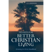 10 Keys For Better Christain Living: Growing In Christ Handbook