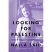 Looking for Palestine: Growing Up Confused in an Arab-American Family