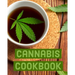 Cannabis Cookbook: Marijuana Recipe Book to Write In Your Weed-Infused Recipes