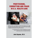 Profiteering, Corruption and Fraud in U. S. Health Care