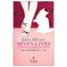 Seven Lives and One Great Love